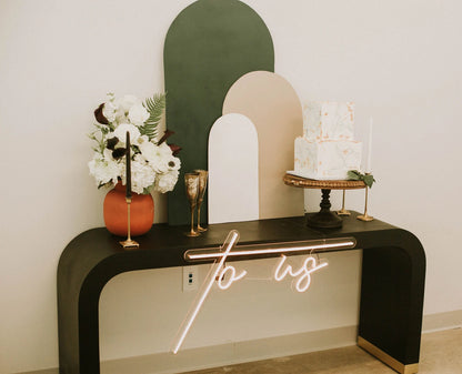 To Us - LED Wedding Neon Sign
