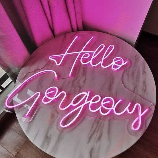 Hello Gorgeous LED Neon Sign