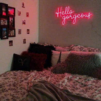 Hello Gorgeous Neon Sign